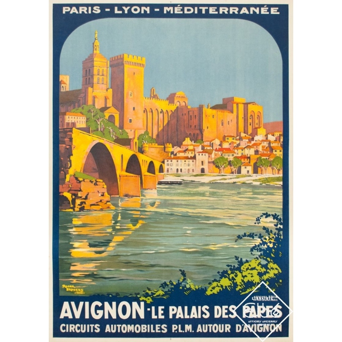 Affiche ancienne de voyage - Roger Broders - 1922 - Avignon le Palais des Papes PLM - 106 par 76 cm
