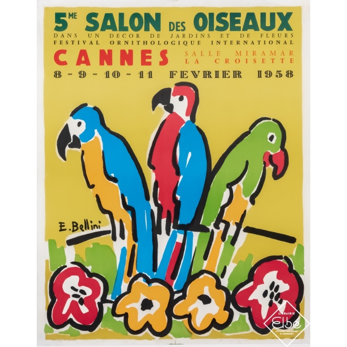 Affiche ancienne d'exposition - E.Bellini - 1958 - 5ème salon des oiseaux - Cannes - 57 par 46 cm