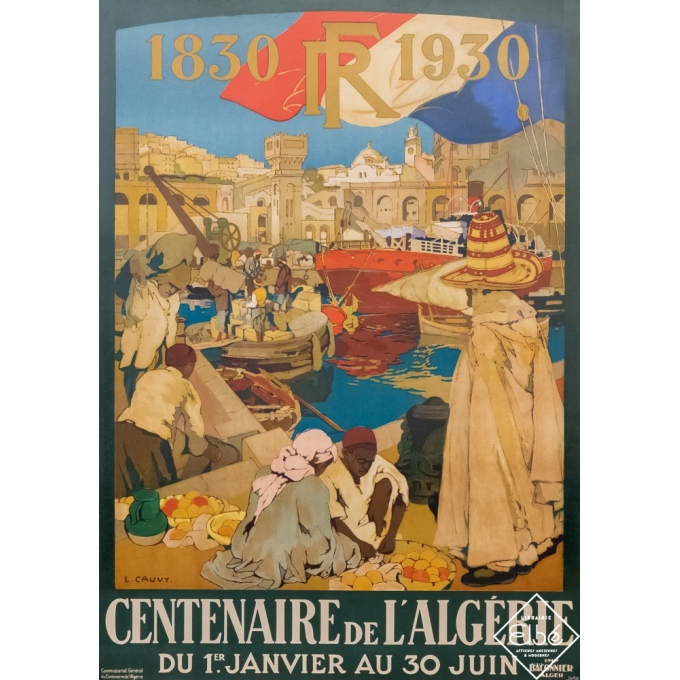 Affiche ancienne de voyage - L. Cauvy - 1929 - Centenaire de l'Algérie- Alger - 105 par 74,5 cm