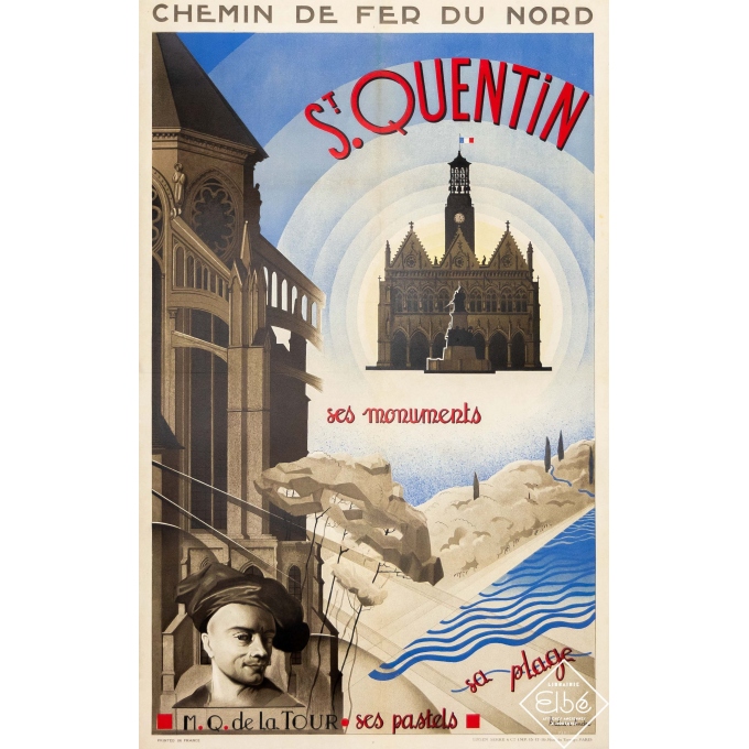 Affiche ancienne de voyage - André Arduin - Circa 1930 - Saint Quentin - Chemin de fer du Nord - 100 par 63,5 cm