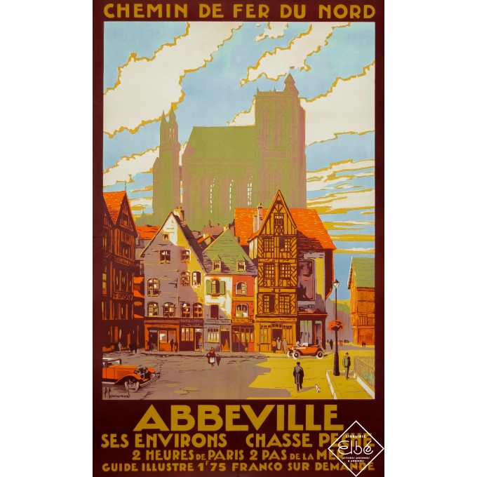 Affiche ancienne de voyage - Pierre Commarmond - Circa 1930 - Abbeville - Chemin du Nord - 100 par 62,5 cm