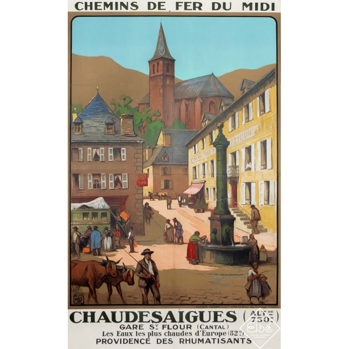 Vintage travel poster - Charles Hallo - Circa 1925 - Chaudesaigues - Cantal - 41,1 by 25,2 inches