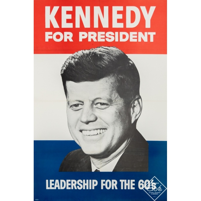 Affiche ancienne de publicité - Circa 1960 - Kennedy For President - Leadership for the 60's - 104 par 70 cm