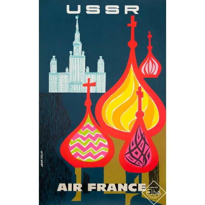 Affiche ancienne de voyage - Jean Colin - 1963 - Air France - USSR - 100 par 62 cm