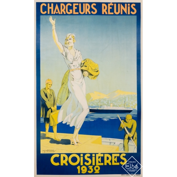 Vintage travel poster - Norsac - 1932 - Chargeurs Réunis - Croisières - 39,4 by 24,4 inches