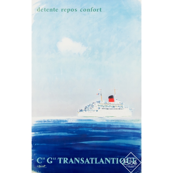 Affiche ancienne - Albert Brenet - 1950 - Cie Gle Transatlantique - Détente Repos Confort - 99,5 par 63 cm