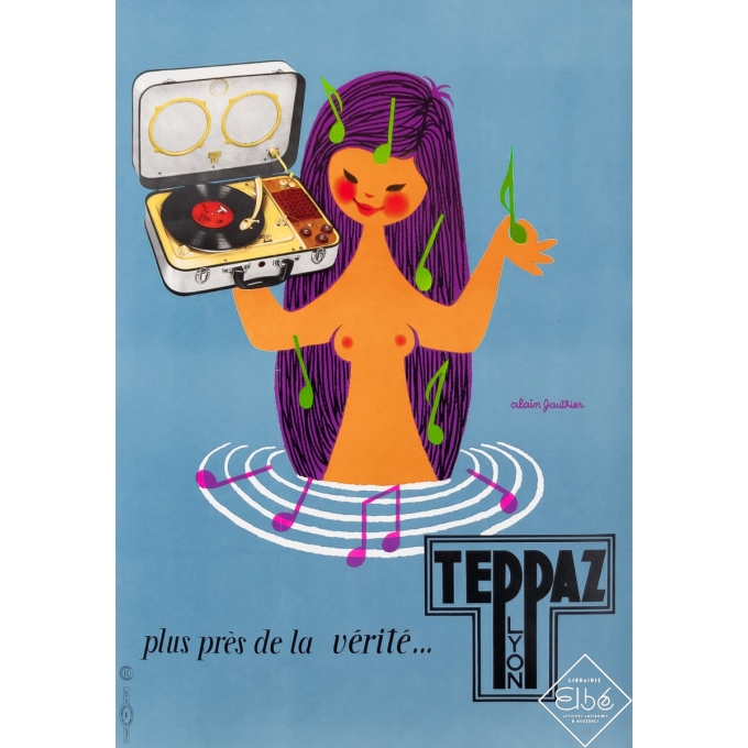 Affiche ancienne de publicité - Teppaz Lyon plus près de la vérité - Alain Gauthier - Circa 1960 - 57 par 40 cm