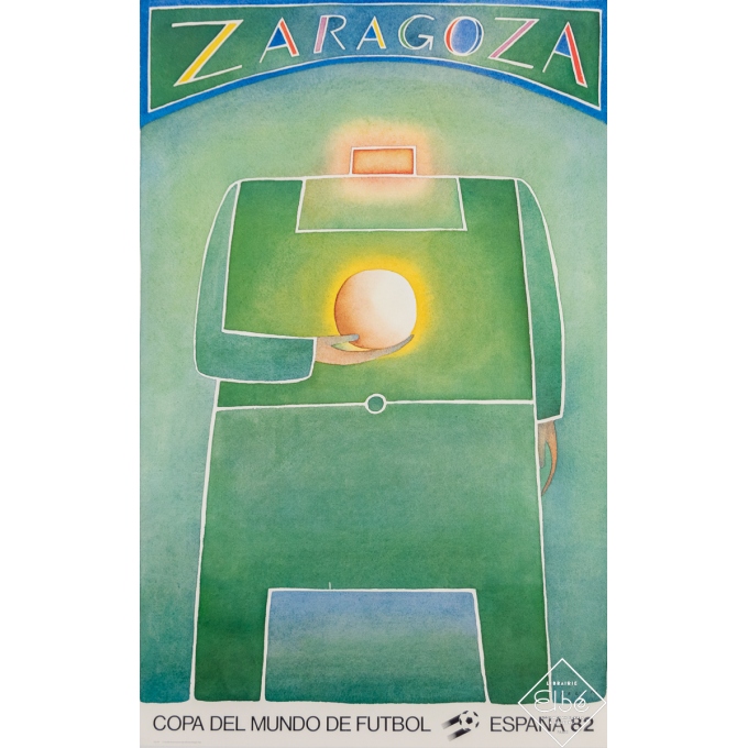 Affiche ancienne de publicité - Copa del Mundo de Futbol Espana 82 - Zaragoza - Folon - Circa 1982 - 95 par 61 cm