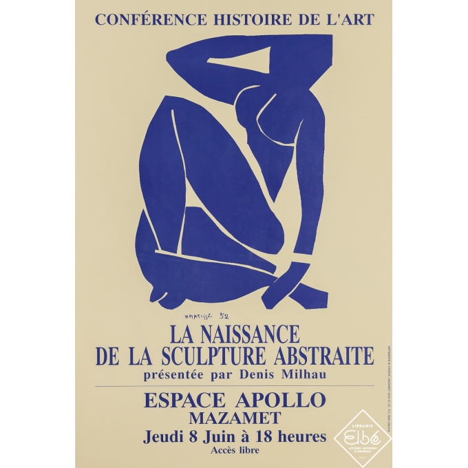 Affiche ancienne - Conférence Histoire de l'Art - La Naissance de la Sculpture Abstraite - H. Matisse - Circa 1980 - 60 par 40.5
