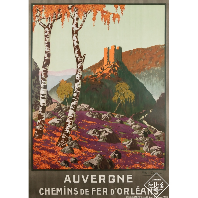 Affiche ancienne de voyage - Auvergne - Chemins de Fer d'Orléans - Geo Dorival - 1913 - 105.5 par 76 cm
