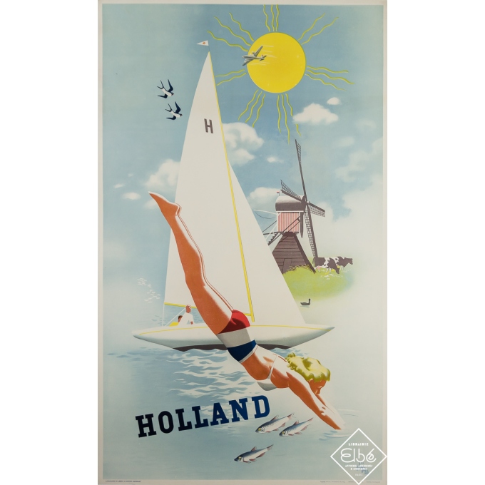 Affiche ancienne de voyage - Holland - Voilier - Jan Wijga - Circa 1950 - 99.5 par 59.5 cm