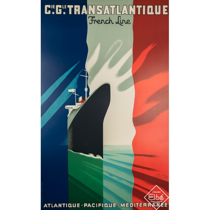 Affiche ancienne de voyage - Cie Gle Transatlantique - French Line - Paul Colin - Circa 1945 - 100 par 61 cm
