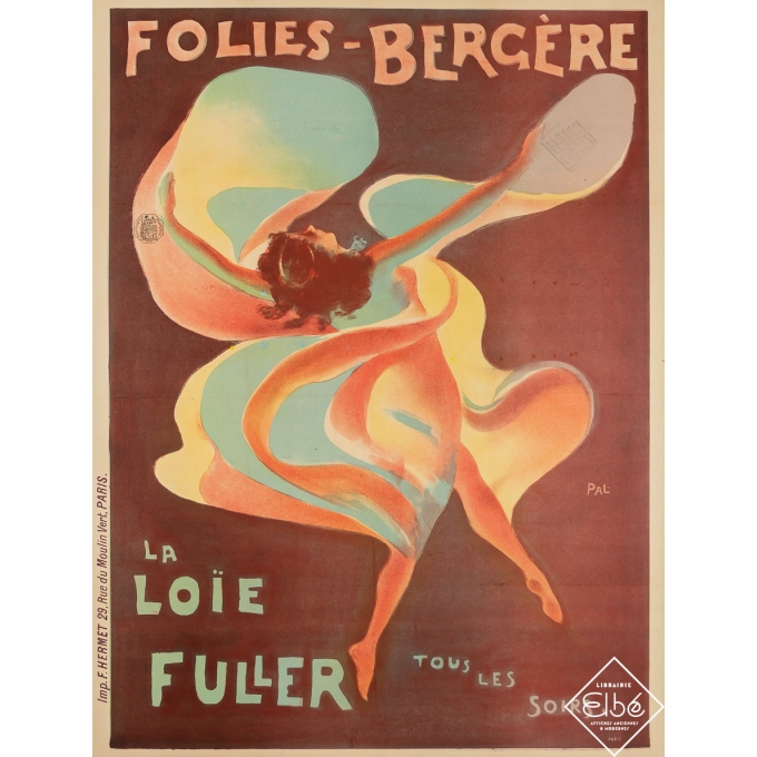 Affiche ancienne originale - Folies Bergère - La Loïe Fuller - Pal - Circa 1900 - 79.5 par 60 cm