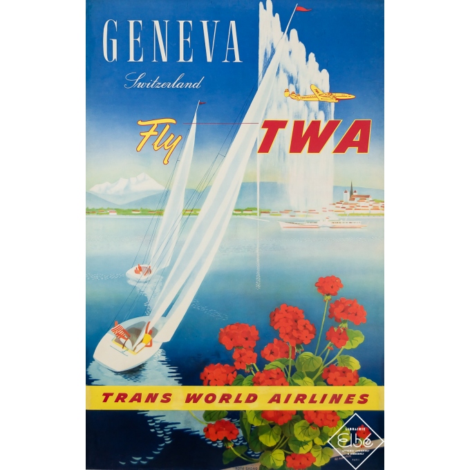 Affiche ancienne de voyage - Geneva - Fly TWA - W. Makrer - 1951 - 101 par 64.5 cm