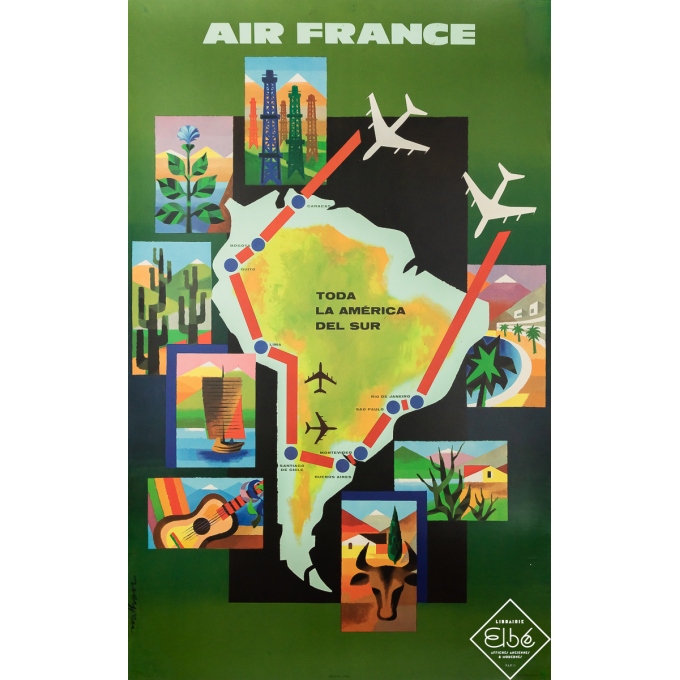 Affiche ancienne de voyage - Air France - Toda la América del Sud - Nathan - 1963 - 99 par 62 cm
