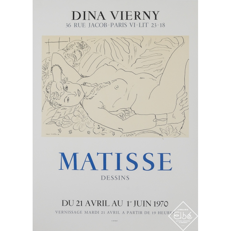 Affiche ancienne d'exposition - Dina Vierny - Matisse Dessins - Matisse - 1970 - 67.5 par 49 cm