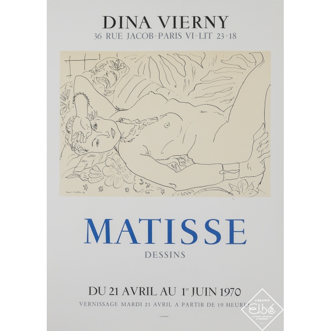 Affiche ancienne d'exposition - Dina Vierny - Matisse Dessins - Matisse - 1970 - 67.5 par 49 cm