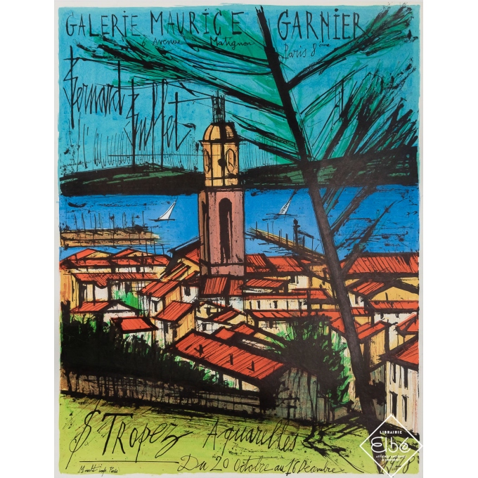 Affiche ancienne d'exposition - Galerie Maurice Garnier - St Tropez Aquarelles - Bernard Buffet - 1978 - 66 par 51 cm