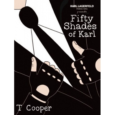 Fifty Shades of Karl - Tiffany Cooper - Sérigraphie 2015 pour Karl Lagerfeld