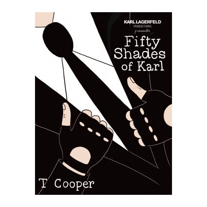 Fifty Shades of Karl - Tiffany Cooper - Sérigraphie 2015 pour Karl Lagerfeld