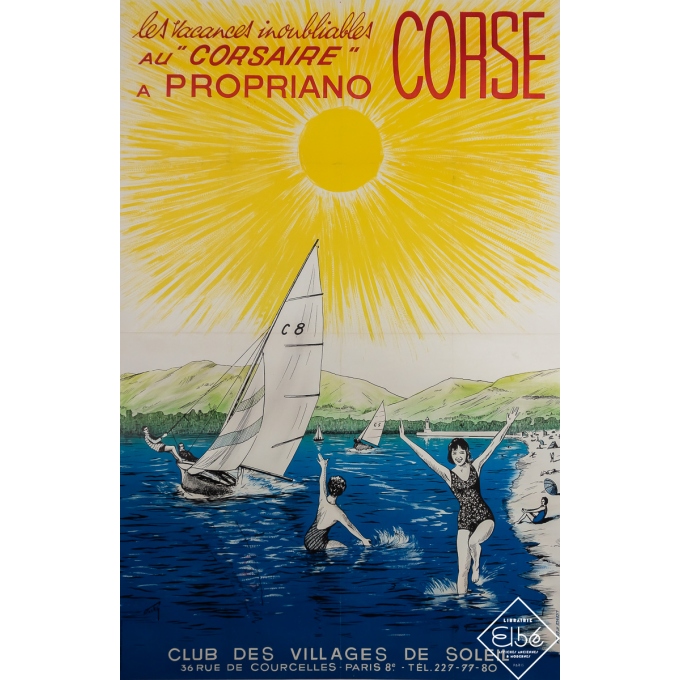 Vintage travel poster - Corse - Les Vacances inoubliables au Corsaire à Propriano - Ottosky - Circa 1970 - 59.1 by 39 inches