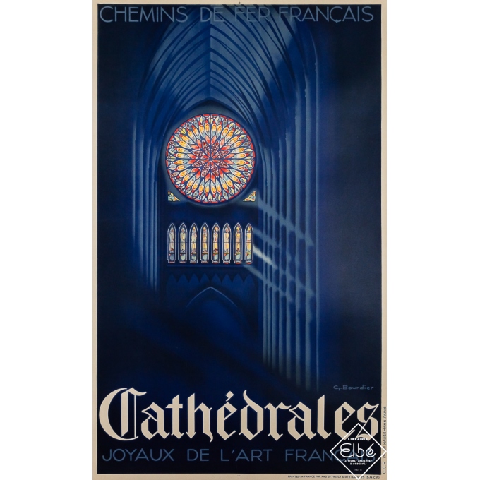 Original vintage poster - Cathédrales Joyaux de l'Art français - G. Bourdier - Circa 1930 - 39.4 by 24 inches