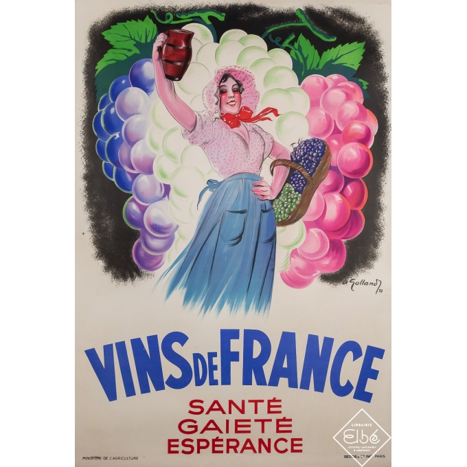 Affiche ancienne de publicité - Vins de France Sante Gaiete Esperance - A. Galland - 1937 - 119 par 80.5 cm