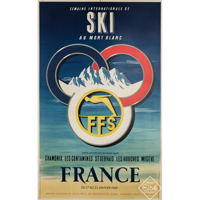 Affiche ancienne originale - Semaine internationale de ski au Mont Blanc FFS - d'après A. Augis - 1949 - 100 par 62 cm