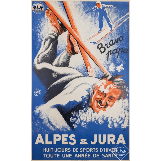 Affiche ancienne de voyage - Alpes & Jura PLM - Bravo Papa - Coulon - Circa 1950 - 99 par 61.5 cm
