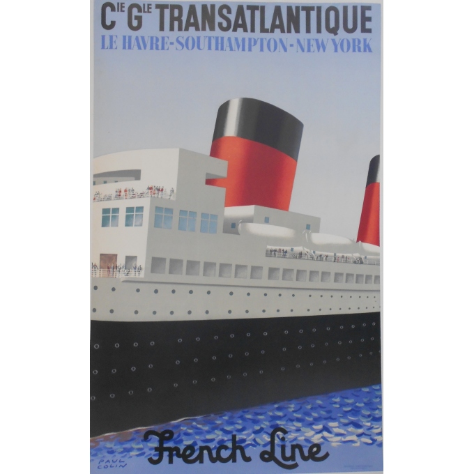 French Line - Paul Colin - Affiche originale Compagnie Générale Transatlatique French Line - Paul Colin - Affiche originale Compagnie Générale Transatlatique