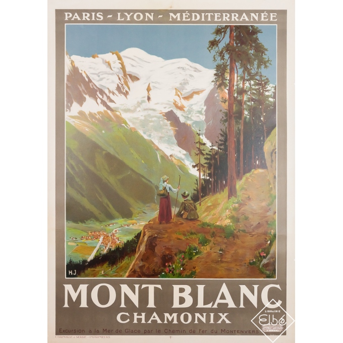Affiche ancienne de voyage - Mont Blanc Chamonix PLM - H. J. - Circa 1900 - 108 par 79 cm