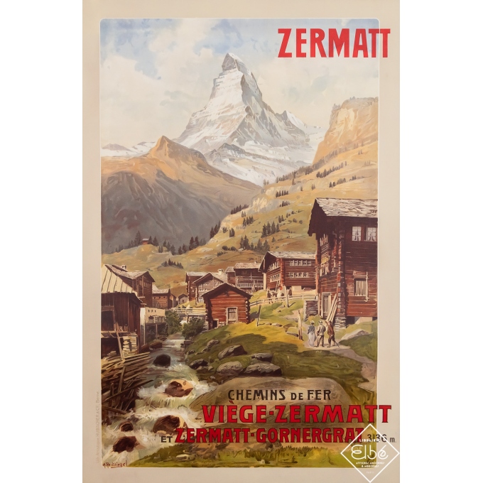 Affiche ancienne de voyage - Zermatt - Chemins de fer - Suisse - A. Reckziegel - Circa 1900 - 106.5 par 70 cm