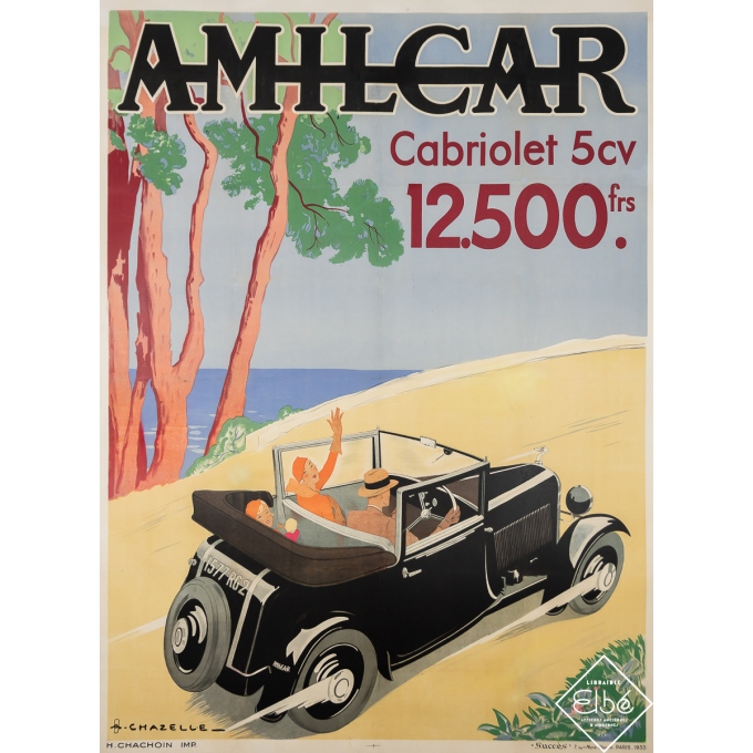 Affiche ancienne de publicité - Amilcar automobile - A. Chazelle - 1933 - 159 par 120 cm