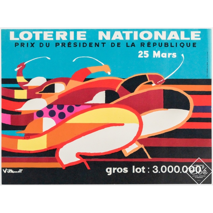 Affiche ancienne de publicité - Loterie Nationale Prix du président de la République - Villemot - 1972 - 28 par 38 cm