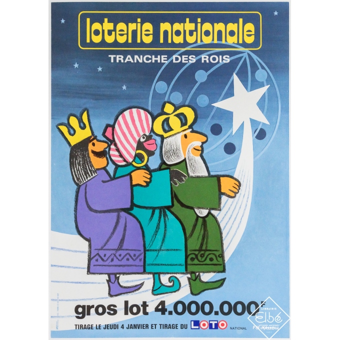 Affiche ancienne de publicité - Loterie Nationale Tranche des rois - Fix Masseau - Circa 1975 - 39.5 par 28 cm