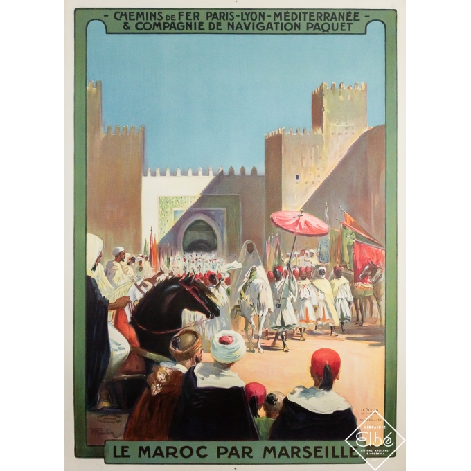 Vintage travel poster - Le Maroc par Marseille - Le Sultan se rendant à la mosquée de Fez - M. Romberg - Circa 1920 - 42.5 by 31