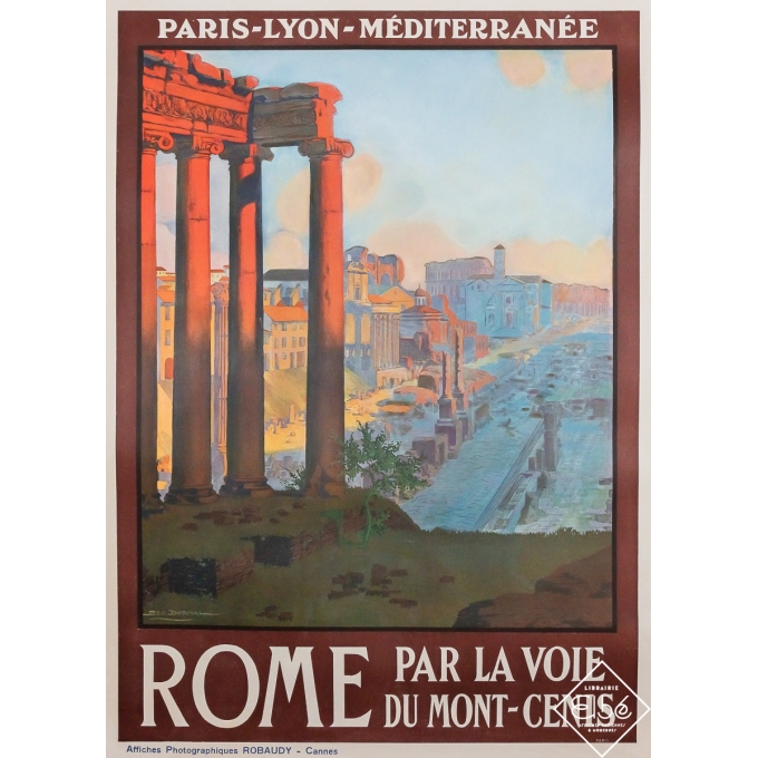 Vintage travel poster - Rome par la voie du Mont-Cenis - Geo Dorival - 1910 - 41.3 by 29.5 inches