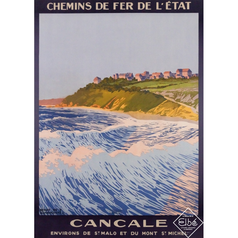 Affiche ancienne de voyage - Cancale - Environ de Saint Malo et du Mont Saint Michel - Henry de Renaucourt - 1927 - 104 par 75 c