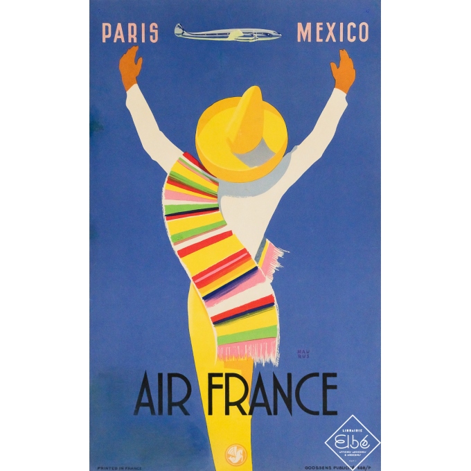 Affiche ancienne originale de voyage - Air France Paris Mexico - Maurus - Circa 1950 - 50 par 31 cm Affiche ancienne originale de voyage - Air France Paris Mexico - Maurus - Circa 1950 - 50 par 31 cm