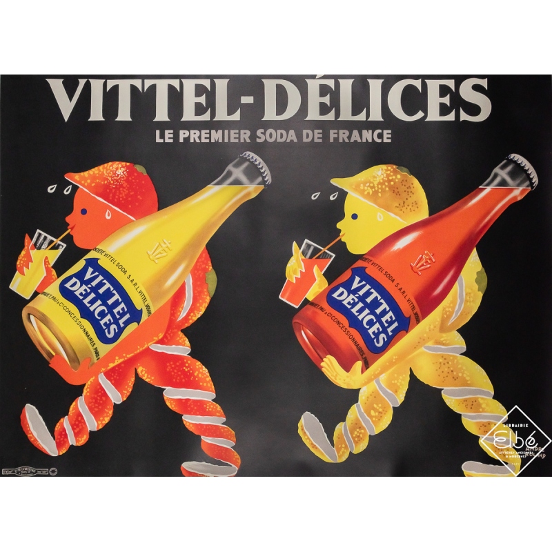 Original vintage poster Vittel Délices - Le premier soda de France - André Roland - Circa 1950 - 46.06 by 62.99 inches Original vintage poster Vittel Délices - Le premier soda de France - André Roland - Circa 1950 - 46.06 by 62.99 inches