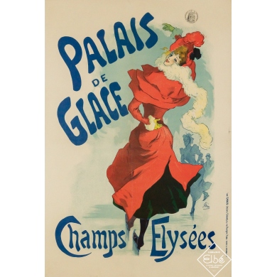 Affiche ancienne originale - Palais de glace - Champs Elysées - Jules Chéret - Circa 1890 - 60 par 40.5 cm
