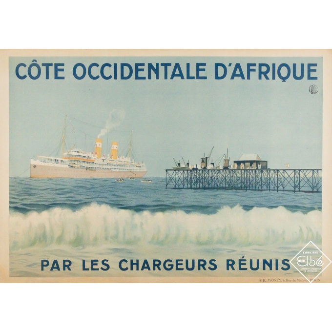 Affiche ancienne de voyage - Côte occidentale d’Afrique par les Chargeurs réunis - Sandy Hook - Circa 1930 - 75.5 par 105.5 cm Affiche ancienne de voyage - Côte occidentale d’Afrique par les Chargeurs réunis - Sandy Hook - Circa 1930 - 75.5 par 105.5 cm