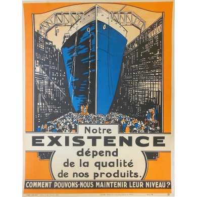 Affiche originale de publicité pour une entreprise - "Notre Existence dépend de la qualité des produits"