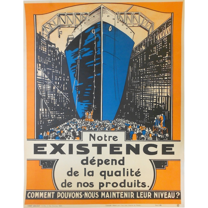 Affiche originale de publicité pour une entreprise - "Notre Existence dépend de la qualité des produits"