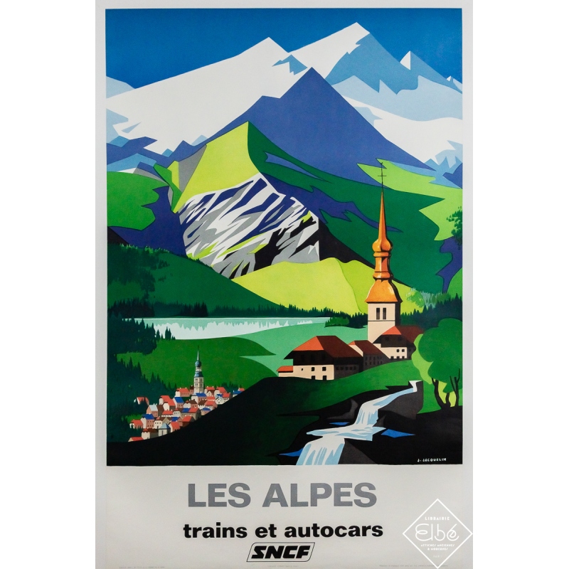 Affiche ancienne originale de voyage - Les Alpes - SNCF - Jean Jacquelin - 98.5 par 62.5 cm