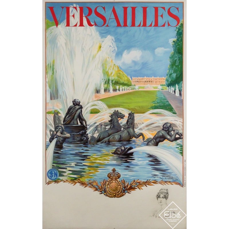 Original vintage travel poster Versailles - French Railways - Maurice Millière - Circa 1930 - 38.98 by 24.61 inches