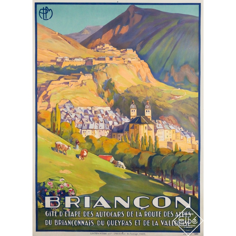 Affiche ancienne originale de voyage - Briançon - Route des Alpes - PLM - Geo François - 106 par 77 cm