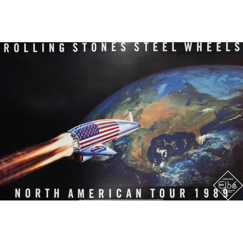 Original vintage poster Rolling Stones Steel Wheels - North American Tour - 22.44 by 34.45 inches