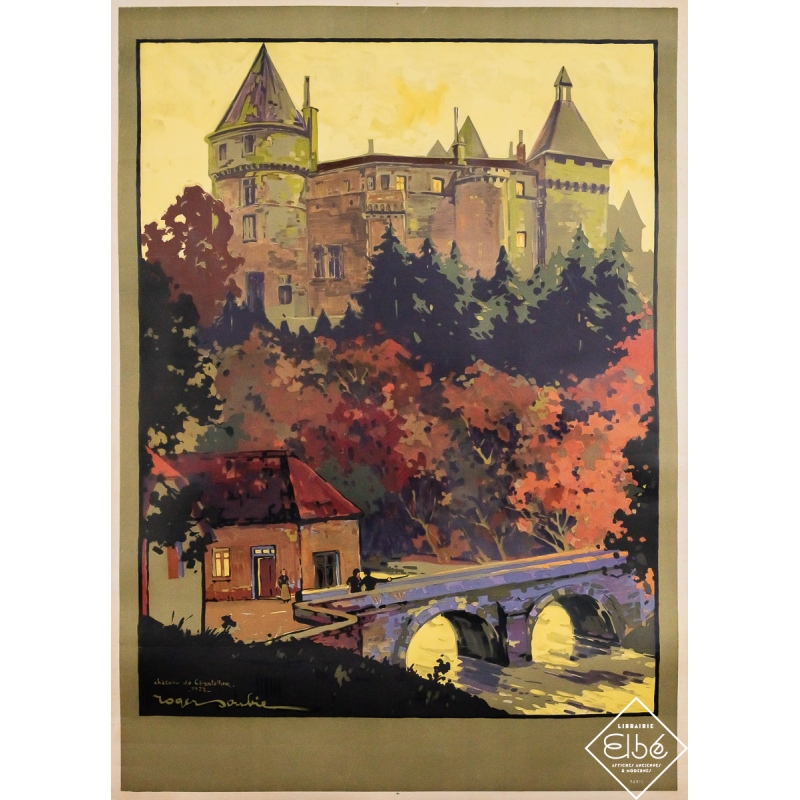 Affiche ancienne originale de voyage - Château de Chastellux - Roger Soubie - 107 par 76.5 cm