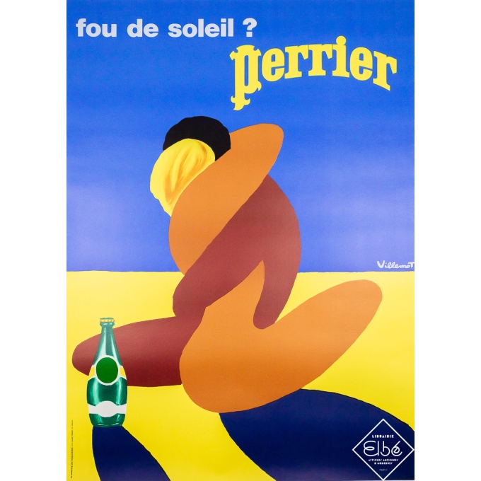 Affiche ancienne originale de publicité - Fou de soleil Perrier - Bernard Villemot - Circa 1980 - 165 par 120 cm